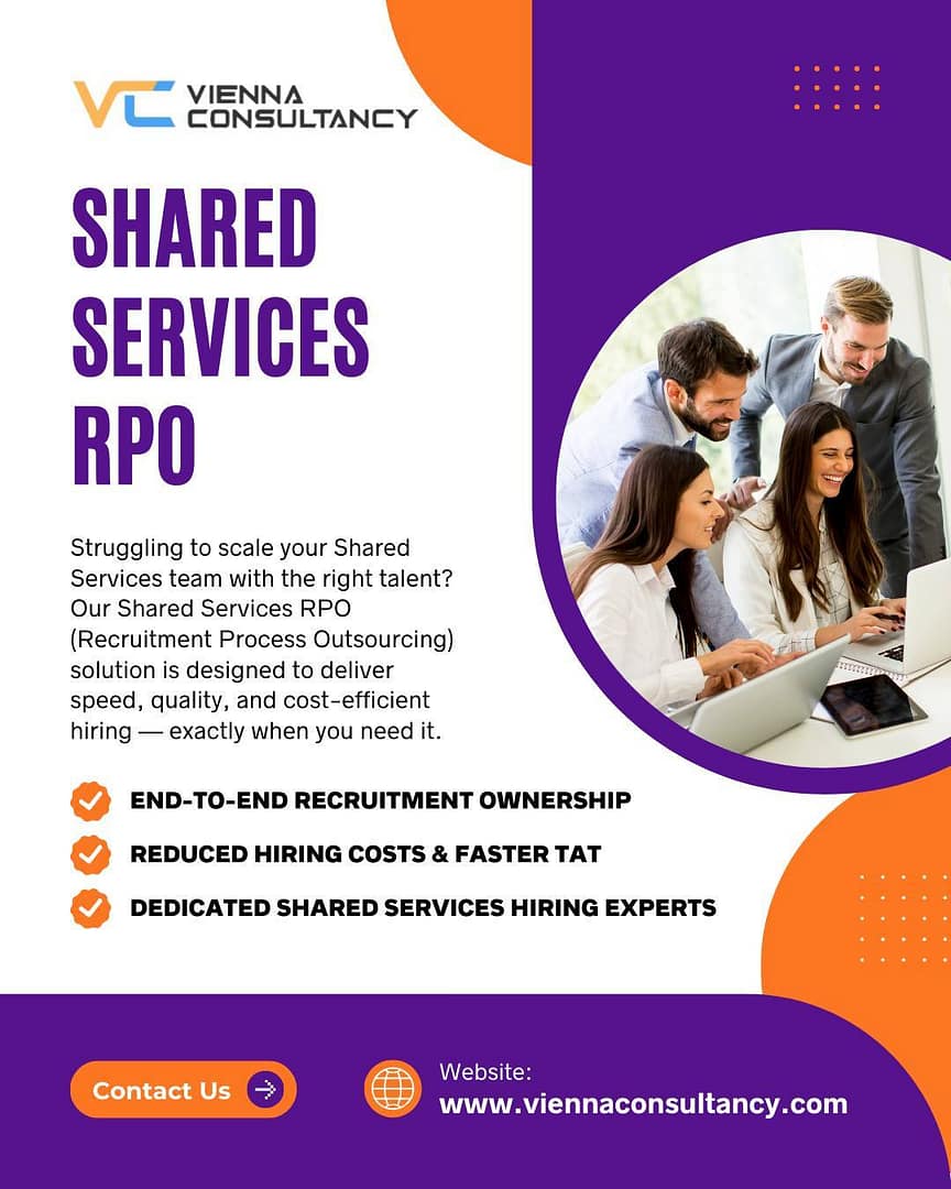 Shared Services RPO recruitment solutions by Vienna Consultancy for efficient GCC and GBS hiring