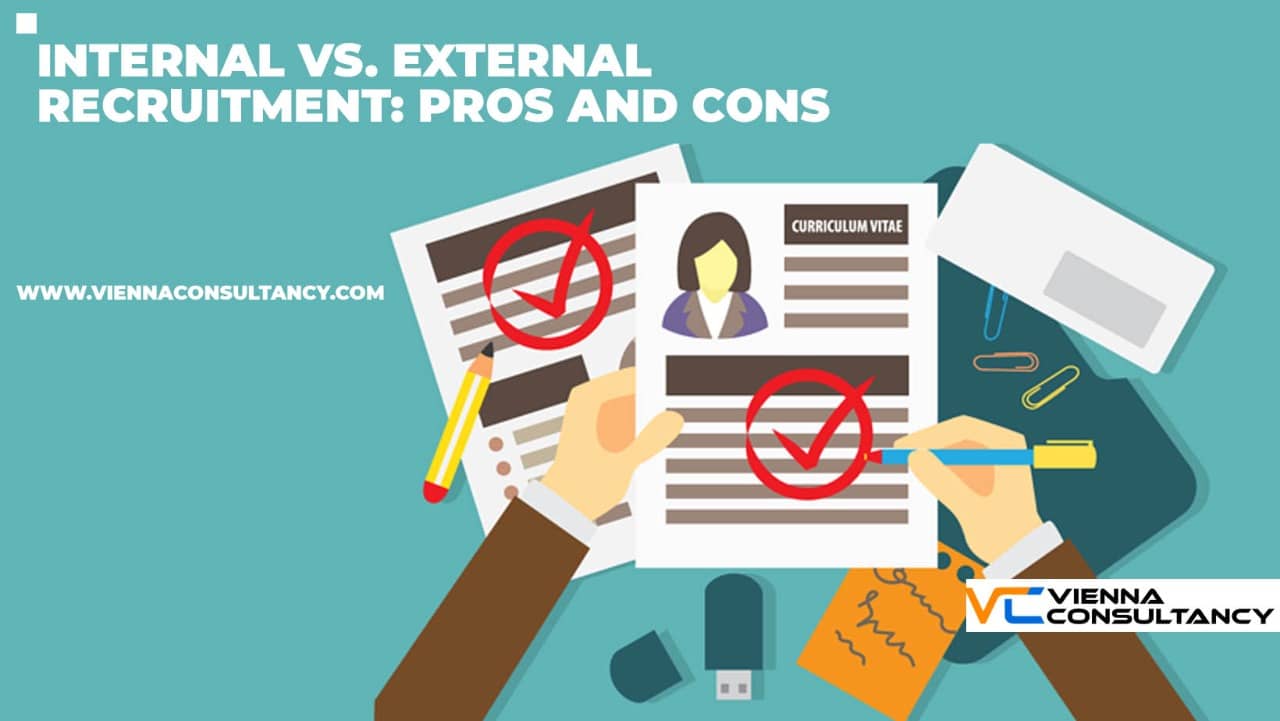 Internal Vs. External Recruitment