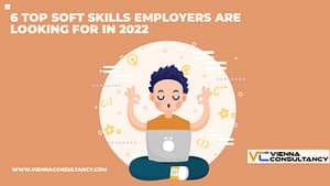 6 Top Soft Skills Employers are Looking for in 2022
